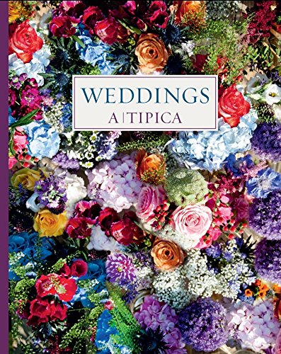 Livro Weddings A-Tipica de Ana María Vidal (Espanhol) EL VISO - Livros - bodas, A-tipica, madrid
