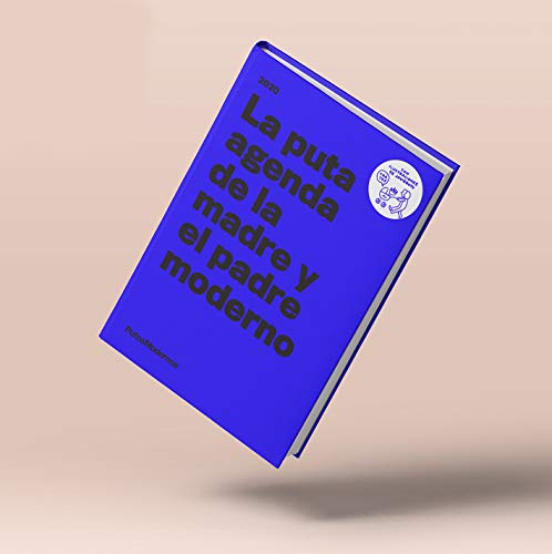 Livro La Puta Agenda De La Madre Y El Padre Moderno de Varios Autores (Espanhol) PADRE - Livros - livro, la puta agenda, madre, padre moderno