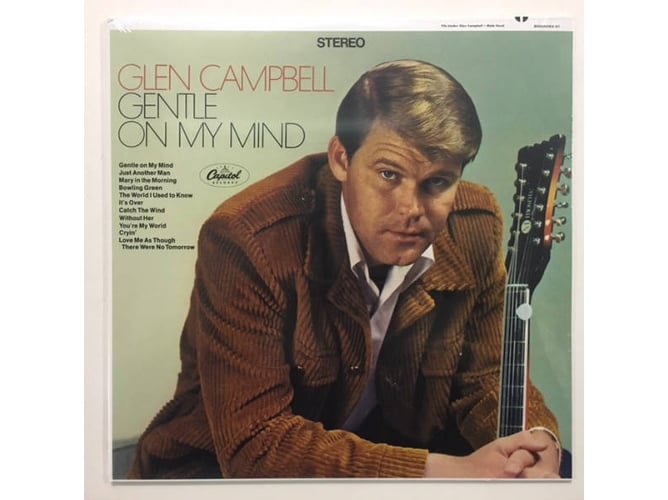 Vinil Glen Campbell - Gentle On My Mind (LTD. EDIT.) UNIVERSE - Música e gravações de som - vinil, glen campbell, gentle on my mind, edição limitada