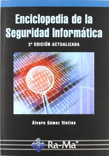 Livro Enciclopedia De La Seguridad Informatica de Juan Carlos Moreno (Espanhol) -99999 - Livros - segurança informática, proteção de dados, aspectos técnicos, factores humanos