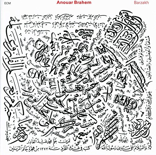 Livro Barzakh de Anouar Brahem (Inglês) ECM RECORDS - Música e gravações de som - livro, barzakh, anouar brahem, alaúde béchir selmi, violino lassad hosni, percussão