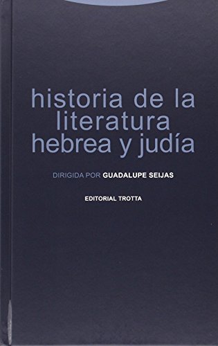 Historia de la literatura hebrea y judía. Introducción a la literatura hebraica Editorial Trotta, S.A. - Livros - literatura, hebrea, judia