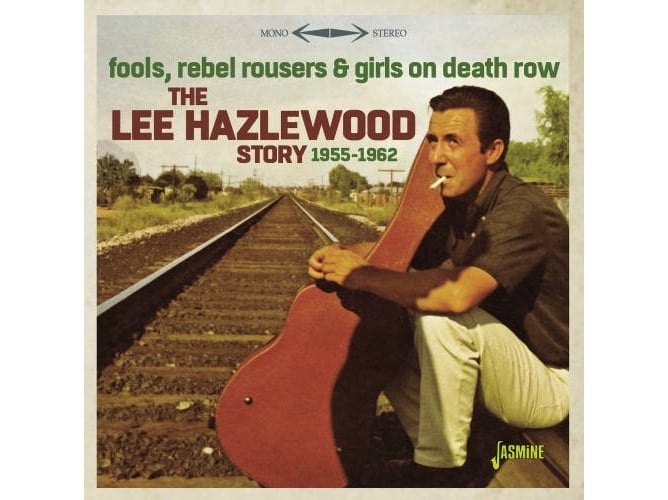 CD Lee Hazlewood - Fools Rebel Rousers & Girls On Death Row Hazlewood, Lee - Música e gravações de som - cd, lee hazlewood, fools rebel rousers, girls on death row