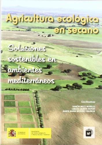 Livro Agricultura Ecológica En Secano de José María Fernández García (Espanhol) Ediciones Mundi-Prensa - Livros - agricultura ecológica, secano, jose maria fernandez garcia