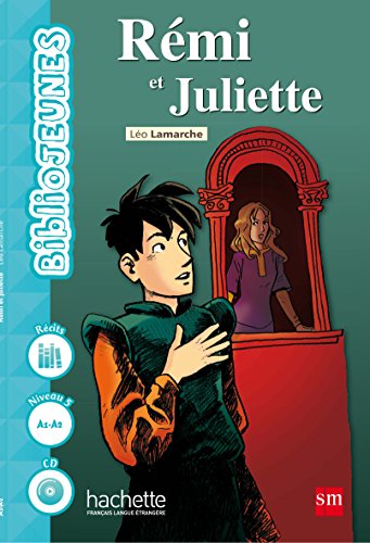Livro Lectures 2º Eso REMI Et Juliette 16 de Remi (Espanhol) Léo Lamarche - Livros - história, mudança de página, atividades, CD áudio