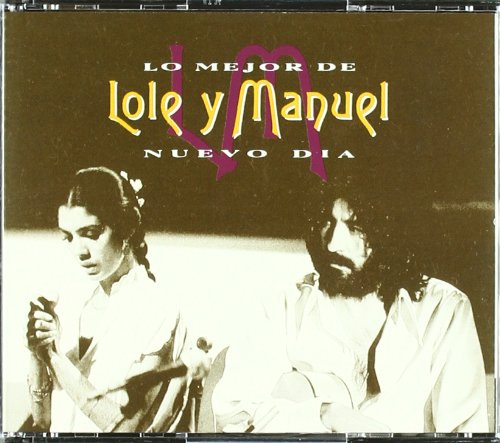 Lole Y Manuel - Nueva Día Lo Mejor De Lole Y Manuel SONY-MUSIC - Música e gravações de som - lole, manuel, nueva día, melhor
