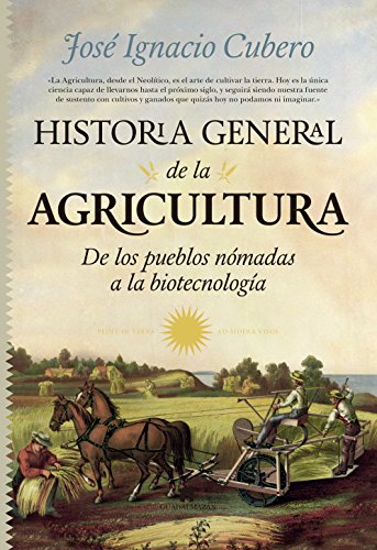 Historia general de la agricultura (Espanhol) Guadalmazan (Almuzara) - Livros - agricultura, história