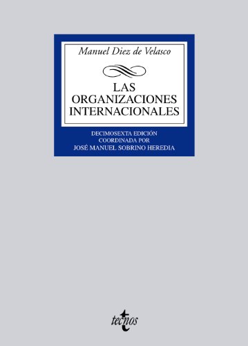 Livro Organizaciones Internacionales de 16 Ediciones Biblioteca Universitaria de Juan Manuel Correa, José María Martín (Espanhol) Tecnos - Livros - livro, organizações internacionais, biblioteca universitária, espanhol