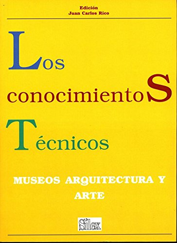 Livro Los Conocimientos Técnicos de Antonio García Abad (Espanhol) SILEX - Livros - exposição, gestão, tecnologias, diseño