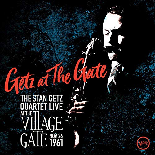 Getz At The Gate Live At The Village Gate 1961 VERVE - Música e gravações de som - getz, gate, village gate, 1961
