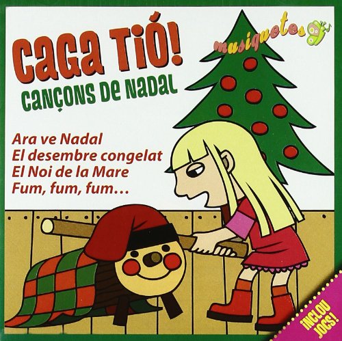 Caga Tió! Cançons de Nadal (1 CDs) (Música) Musiquetes - Cds de música - canções tradicionais, castellano, catalanas, 14 temas