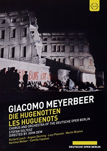 DVD Giacomo Meyerbeer: Die Hugenotten - Deutsche Oper Berlin (1 CDs) EuroArts - Dvds de filmes e programas de televisão - dvd, giacomo meyerbeer, die hugenotten, deutsche oper berlin