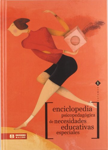 Enciclopedia psicopedagogica de necesidades educativas especiales ALJIBE - Livros - psicopedagogia, necessidades especiais, educação