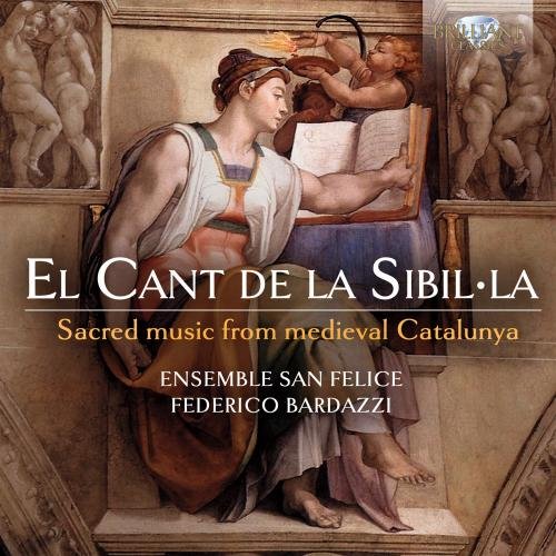 CD El Cant De La Sibilla - Sacred Music From Medieval Catalunya (1 CDs) BRILLIANT CLASSICS - Música e gravações de som - cd, el cant de la sibilla, música sagrada, catalunha medieval