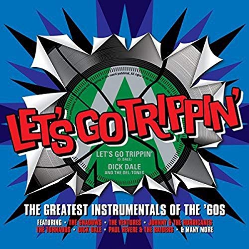 CD Let'S Go Trippin' - The Greatest Instrumentals Of The 60'S (1 CDs) One Day Music - Música e gravações de som - cd, instrumentais, anos 60