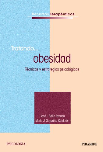 Livro Tratando...Obesidad de Ana María García De La Vega (Espanhol) Ediciones Pirámide - Livros - obesidade, livro, tratado