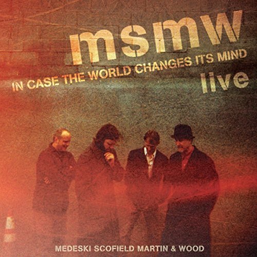 CD MSMW - Live: In Case The World Changes Its Mind (1 CDs) INDIRECTO REC. - Cds de música - ao vivo, músicas, 1 cd