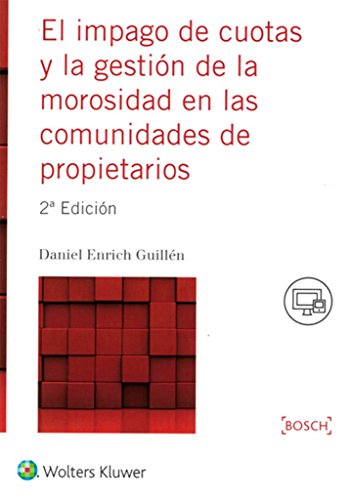 Livro El Impago De Cuotas Y La Gestion De La Morosidad En Las Comunida BOSCH EDITORIAL - Livros - morosidade, comunidades, economia