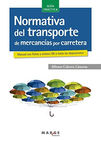 Livro Normativa Del Transporte De Mercancias Por Carretera de Juan Manuel Martínez García (Espanhol) MARGE BOOKS - Livros - mercadorias, carroça, normativa