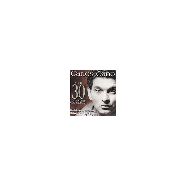 CD Carlos Cano - Mis 30 Grandes Canciones (1 CDs) SONY-MUSIC - Música e gravações de som - Carlos Cano, Mis 30 Grandes Canciones, cd