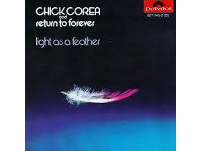CD Chick Corea & Return To Forever - Light As A Feather (1 CDs) POLYDOR - Cds de música - chick corea, return to forever, light as a feather