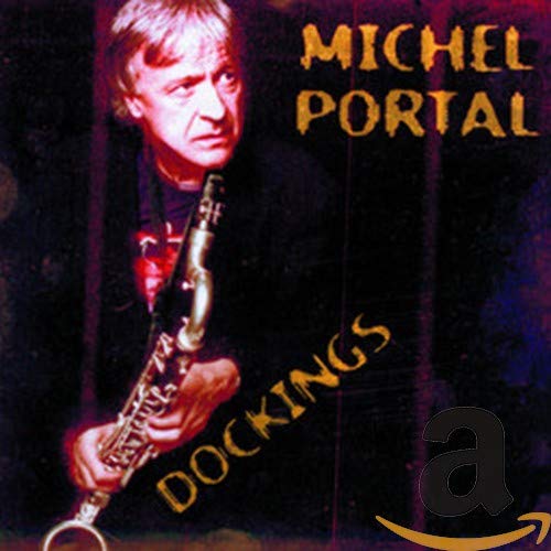 Livro Dockings de Michel Portal (Espanhol) LABEL BLEU - Cds de música - livro, dockings, michel portal, espanhol
