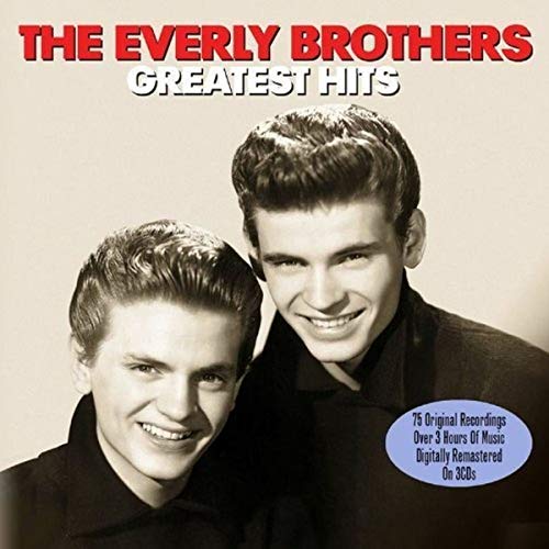 CD The Everly Brothers - Greatest Hits 3 CD NOT NOW - Música e gravações de som - cd, everly brothers, Greatest Hits, música, influência