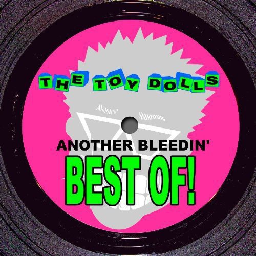 The Toy Dolls - Another Bleedin' Best Of! (LP) Secret Records - Cds de música - the toy dolls, another bleedin best of, LP
