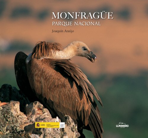 Livro Monfragüe. Parque Nacional de José Luis García (Espanhol) Lunwerg Editores - Livros - livro, monfragüe, parque nacional, jose luis garcia, espanhol