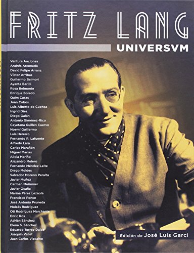 Fritz Lang universum. El cine como ciencia ficción Notorious Ediciones - Livros - fritz lang, universum, cinema, ciência ficção