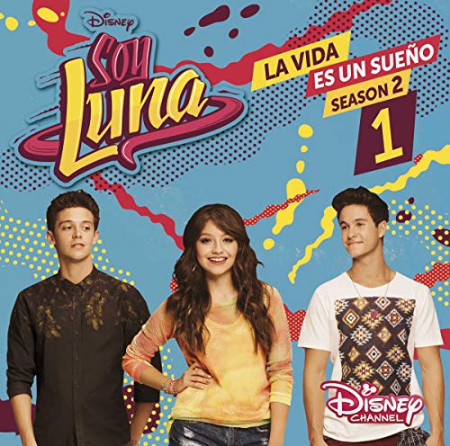 Soy Luna: La Vida Es Un Sueño S02 (Edição em Espanhol) Universal Music - Cds de música - soy luna, la vida es un sueño, s02, edição espanhol