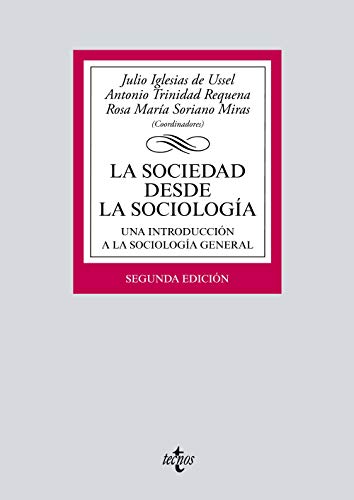 Livro La Sociedad Desde La Sociología de José Luis Martín García (Espanhol) Tecnos - Livros - sociologia, veinticuatro capítulos, estudiantes, didáctica