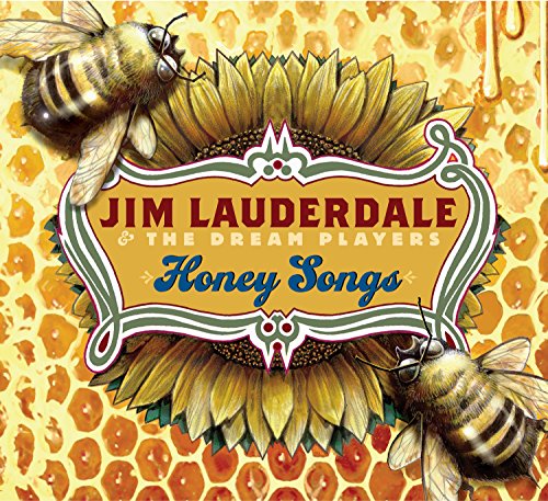 CD Jim Lauderdale & The Dream Players - Honey Songs (1 CDs) YEP ROC RECORDS - Cds de música - jim lauderdale, dream players, honey songs, cd