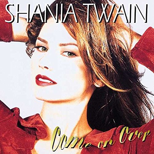 Vinil Shania Twain - Come On Over (2LP) / 20th Anniversary Edition UNIVERSAL - Cds de música - vinil, shania twain, come on over, 20º aniversário, edição especial