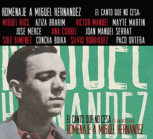 CD El Canto Que No Cesa - Homenaje A Miguel Hernández (1 CDs) DULCIMER SONGS - Música e gravações de som - cd, el canto que no ceses, homenagem a miguel hernandez