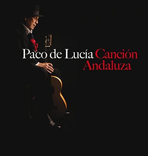 CD Paco De Lucia - Canción Andaluza (1 CDs) Universal Music - Música e gravações de som - Paco de Lucía, Canción Andaluza, cd