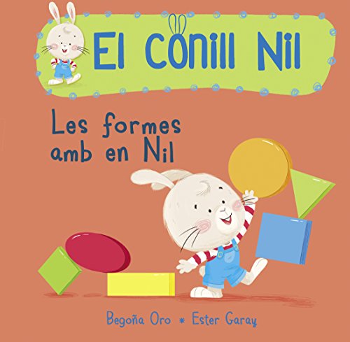 Les formes amb el nil de Oro. Begoña, Garay, Esther Beascoa - Livros - formas, nil, begoña, garay, esther