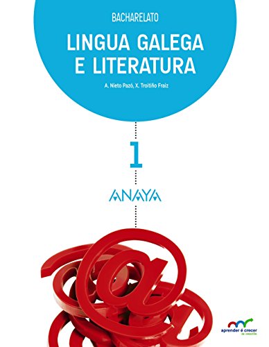 Livro Lingua Galega E Literatura 1 de Aprender É Crecer En Conexión ANAYA EDUCACIÓN - Livros - livro, lingua galega, literatura, aprender, conexão