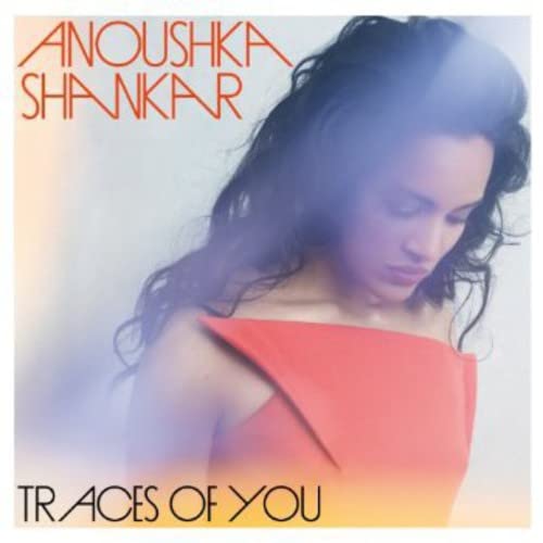 CD Shankar/Anoushka - Traces of You (1 CDs) Universal Music - Música e gravações de som - anoushka shankar, traces of you, sitarista, compositora, música clássica, indiana