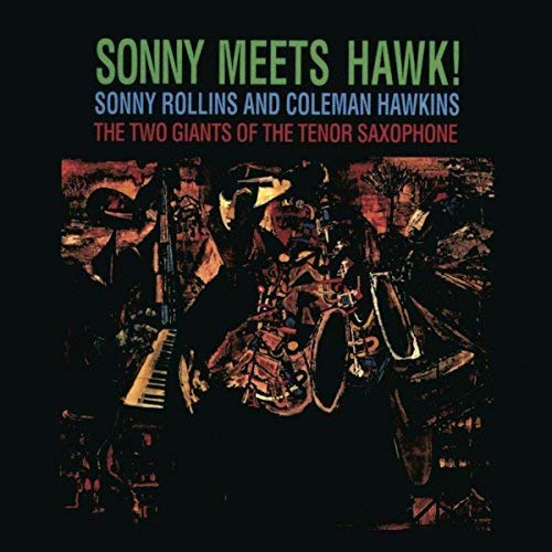 CD Sonny Rollins - Sonny Meets Hawk (1 CDs) RCA/LEGACY - Música e gravações de som - sonny rollins, saxofone tenor, cd