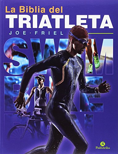 Livro La Biblia Del Triatleta de Tomás Gómez (Espanhol) Paidotribo - Livros - livro, biblia triatleta, tomás gómez