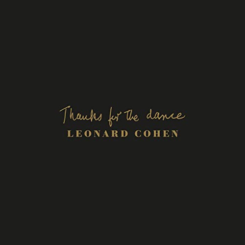 CD Leonard Cohen - Thanks for the Dance (1 CDs) Legacy - Música e gravações de som - Leonard Cohen, cd, thanks for the dance