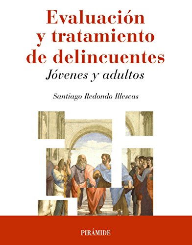 Livro Evaluación Y Tratamiento De Delincuentes de María Luisa Fernández (Espanhol) Ediciones Pirámide - Livros - livro, delinquente, tratamento, evaluacao