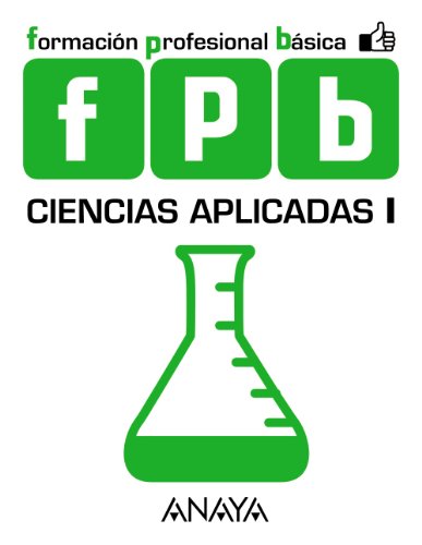 Livro Ciencias Aplicadas 1 (FPB FORM.PROFESSIONAL BASICA) de Juan Manuel González Martínez ANAYA EDUCACIÓN - Livros - ciências, aplicadas, fpb form.professional basica