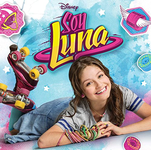 Soy Luna: Música de la novela de Disney Channel (Edição em Espanhol) WALT DISNEY - Música e gravações de som - novela, Disney Channel, conta-nos, espanhol