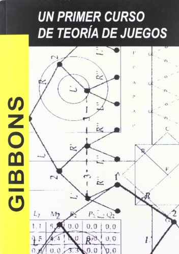 Livro Un Primer Curso De Teoría De Juegos de Ariel Serrano (Espanhol) Libros - Livros - teoria de jogos, economia, livro