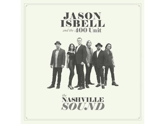 Vinil LP Jason Isbell & The 400 Unit - The Nashville Sound (180g) SOUTHEASTERN REC - Música e gravações de som - vinil, LP, jason isbell, the 400 unit, nashville sound, 180g