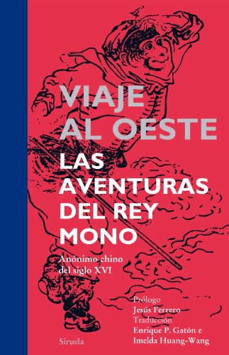 Blu-Ray Viagem Ao Oeste - As Aventuras Do Rei Mono (Edição em Espanhol) Siruela - Audiolivros - blu-ray, viagem ao oeste, as aventuras do rei mono, edição em espanhol