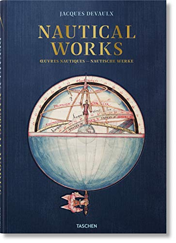 Nautical Works. Jacques Devaulx (Espanhol) Taschen - Livros - nautico, trabalho, jacques devaulx
