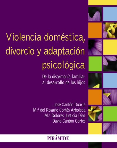 Violência Doméstica, Divórcio e Adaptación Psicológica Ediciones Pirámide - Livros - violência doméstica, divórcio, adaptation psicológica